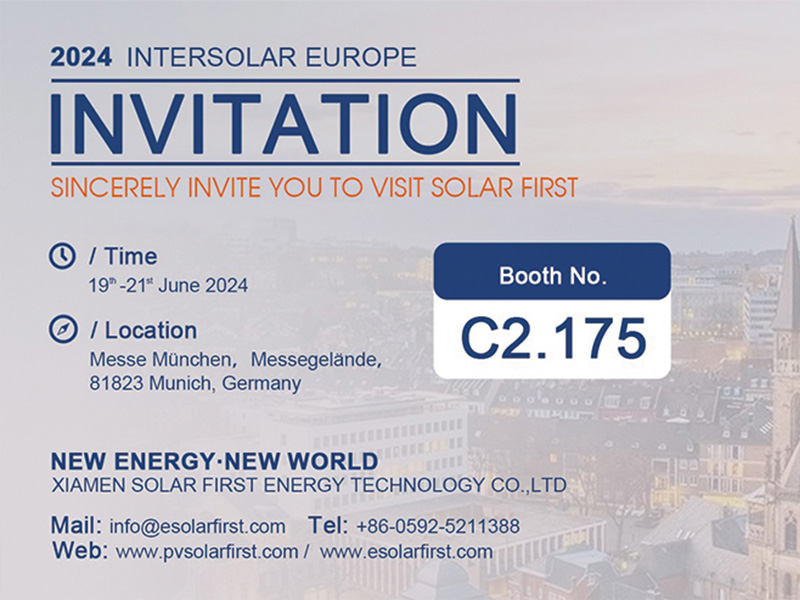 展会公告 | Solar First 亮相 2024 年欧洲国际太阳能展览会